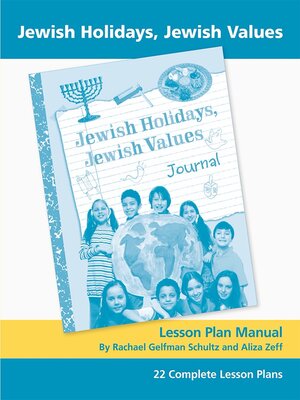 cover image of Jewish Holidays Jewish Values Lesson Plan Manual